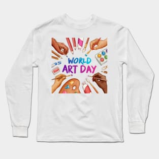 World Art Day Long Sleeve T-Shirt